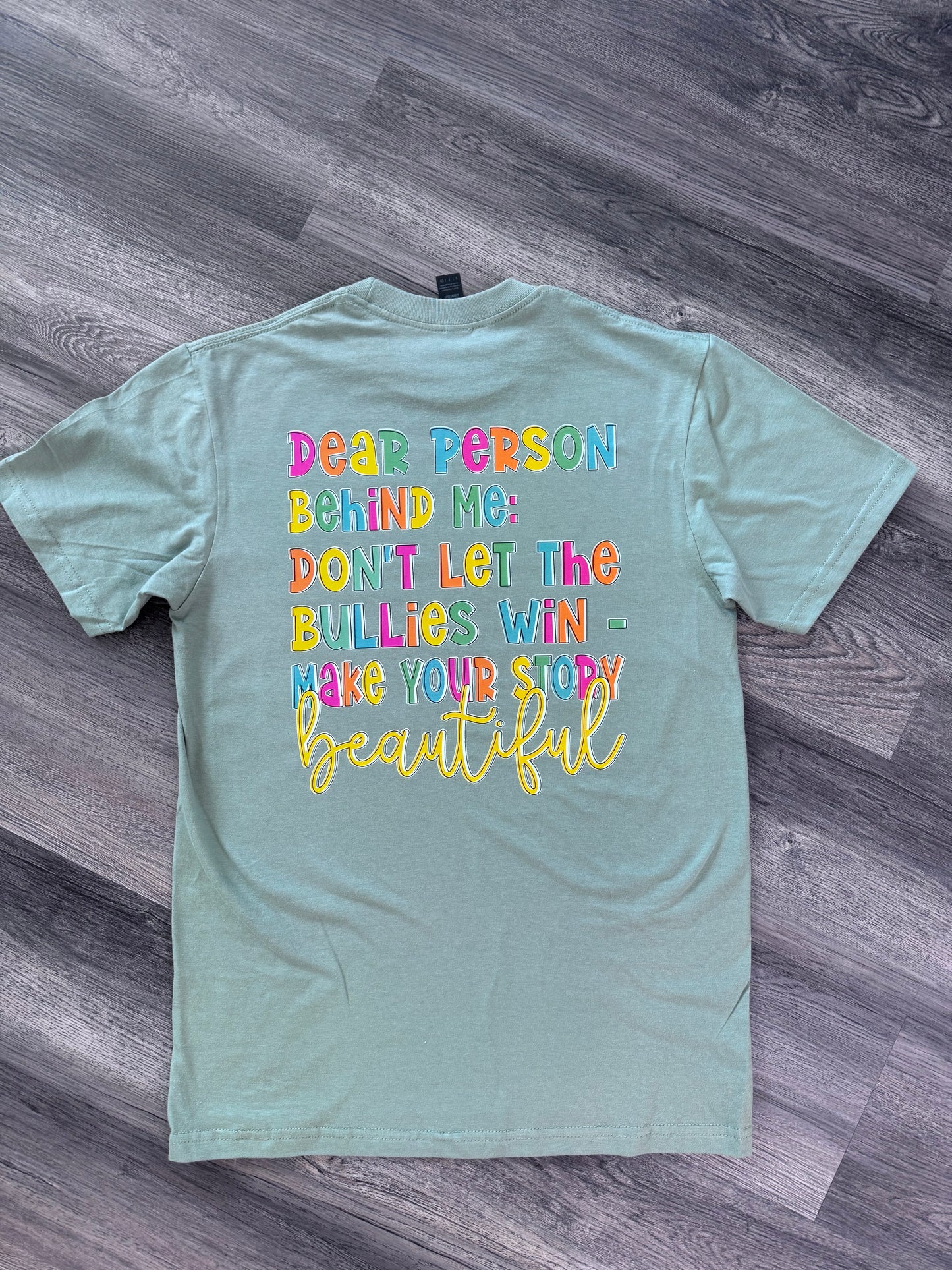 Dear Person Anti-bullying Shirt